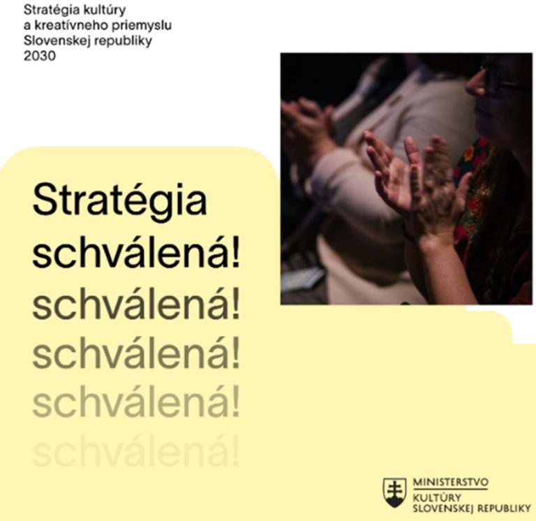 Stratégia kultúry a kreatívneho priemyslu Slovenskej republiky 2030